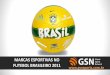 Marcas Esportivas no Futebol Brasileiro 2011