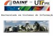 Bacharelado em Sistemas de Informacao da UTFPR - Campus Curitiba