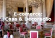 E-commerce: Casa & Decoração