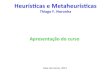 Heuristicas e metaheuristicas