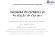 Avaliacao de particao vs avaliacao de clusters  wci 2010