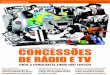 Concessões de rádio e TV: onde a democracia ainda não chegou