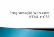 Programação Web com HTML e CSS