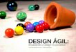 Design agil: Encaixando o Design no processo
