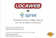 Locaweb + Spree: transformando código aberto em um projeto comercial