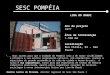 Estudo de Caso: Sesc Pompeia-SP