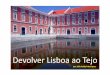 Projecto de Reconversão Urbana da Ribeira das Naus em Lisboa
