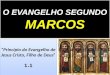 4. O Evangelho Segundo Marcos