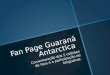 Blogueiros na A§£o Fan Page do Guaran Antarctica