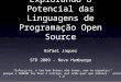 Explorando O Potencial Das Linguagens De Programação Open Source