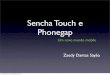 Palestra Sencha Touch + Phonegap