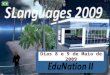 S Languages 2009 - Uma conferência da Educação de Idiomas no Mundo Virtual  Dias 8 e 9 de Maio de 2009
