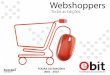 Consumidores Digitais: WebShoppers Brasil (e-Bit)
