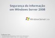 Segurança da Informação com Windows Server
