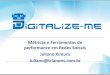 Metricas e ferramentas de performance - Palestra DigitalizeME 2013