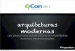 Net e arquiteturas modernas - qconsp 2011 - vinicius quaiato