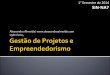 Gestão de Projetos e Empreendedorismo (05/02/2014)