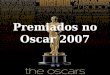 Premiados No Oscar 2007