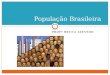 População brasileira