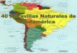 40 maravilhas do América do Sul