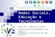 Redes sociais e Educação