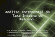 Análise incremental da taxa interna de retorno
