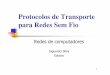 Protocolos De Transporte Para Redes Sem Fio