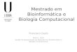 Mestrado em Bioinformática e Biologia Computacional da FCUL