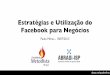 Palestra: Estratégias e Utilização do Facebook para Negócios - Faculdade Metodista de Birigui
