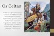 Os Celtas, Povos Brbaros e Antigos Povos do Mar Egeu