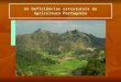 As Deficiencias Estruturais Da Agricultura Portuguesa (1)