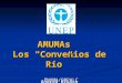 AMUMAs Los Convenios de Río Andrea Brusco PNUMA/ORPALC