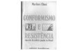 Conformismo e Resistência_ Aspectos da cultura popular no Brasil (Marilena Chaui).pdf