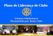 Plano de Liderança de Clube Estrutura Administrativa Recomendada para Rotary Clubs