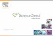 Ana Luisa Maia. 2 Agenda Cobertura da base de dados do ScienceDirect Como encontrar artigos e resumos – navegando e buscando conteúdo Funcionalidades