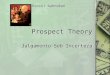 Prospect Theory Julgamento Sob Incerteza Daniel Kahneman