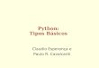 Claudio Esperança e Paulo R. Cavalcanti Python: Tipos Básicos