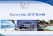 Statut Concepto JDG World. EMINENTE LANÇAMENTO DE JDG WORLD Espagnol EspanholAnglais Inglês Francês