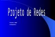 Projeto: Zeta Integrantes:. A fábrica de rodas FR (Fábrica de Rodas Corporate S/A) com matriz na cidade de São Paulo - SP e com regionais em Porto Alegre