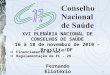 1 XVI PLENÁRIA NACIONAL DE CONSELHOS DE SAÚDE 16 à 18 de novembro de 2010 – Brasília/DF Fernando Eliotério Financiamento do SUS Regulamentação da EC –