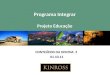 Programa Integrar Projeto Educação CONTEÚDOS DA OFICINA 3 01.10.11