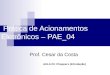 Prática de Acionamentos Eletrônicos – PAE_04 Prof. Cesar da Costa AULA 03: Choppers (Introdução)