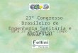 23° Congresso Brasileiro de Engenharia Sanitária e Ambiental 18 a 23 de Setembro - Campo Grande / MS