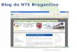 Http://ntebragantino.wordpress.com Blog do NTE Bragantino