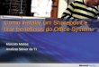 Como instalar um Sharepoint e tirar benefícios do Office System Marcelo Matias Analista Sênior de TI