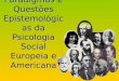 Paradigmas e Questões Epistemológicas da Psicologia Social Europeia e Americana