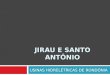 JIRAU E SANTO ANTÔNIO USINAS HIDRELÉTRICAS DE RONDÔNIA