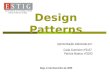 Design Patterns Apresentação elaborada por: Carla Guerreiro nº3157 Patrícia Mateus nº3343 Beja, 14 de Dezembro de 2005 Escola Superior de Tecnologia e