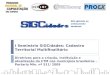I Seminário SIGCidades: Cadastro Territorial Multifinalitário Diretrizes para a criação, instituição e atualização do CTM nos municípios brasileiros -