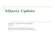 XQuery Update Gestão e Tratamento da Informação DEI IST (baseado nos slides de Ioana Manolescu, acessíveis em: abitebou/Master-SSD/slxqupdate.pdf)